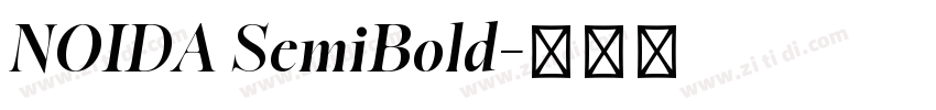 NOIDA SemiBold字体转换 NOIDA SemiBold字体转换